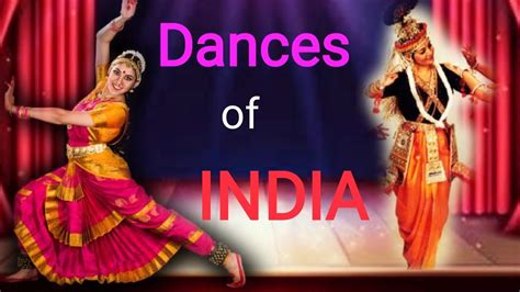 Dances Of India Different Dance Form With Their States Youtube