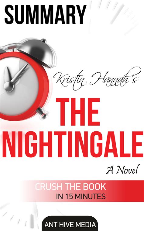 Kristin Hannahs The Nightingale Summary By Ant Hive Media Goodreads