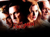 All the King's Men (2006) on TV | Channels and schedules | TV24.co.uk