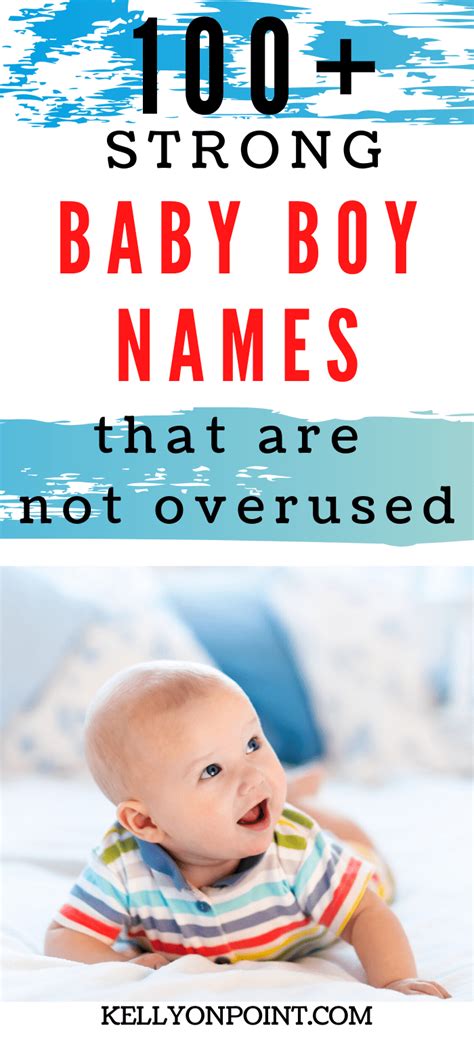 Boy Names That Mean Strong And Brave Baby Boy Names Boy Names That