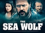 Watch The Sea Wolf | Prime Video