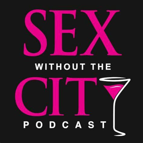 Sex Without The City Iheart