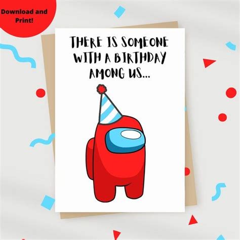 There Is Someone With A Birthday Among Us Card