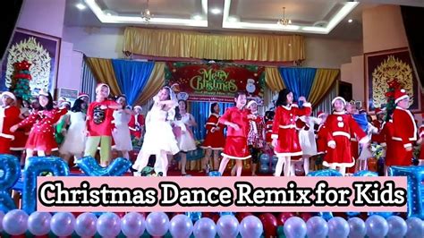 Christmas Dance Remix For Kids Youtube