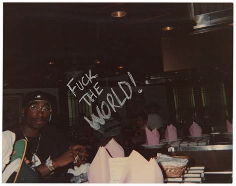 Lot Detail Tupac Shakur S Fuck The World Inscribed Original