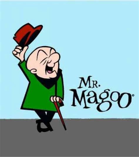 Mr Magoo Old School Cartoons Old Cartoons Classic Cartoons Retro