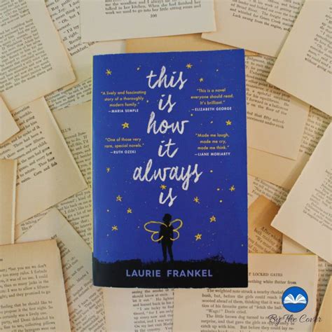 This Is How It Always Is By Laurie Frankel By The Cover Review Book