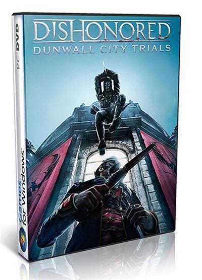 Free Download Download Dishonored Dunwall City Trials V1