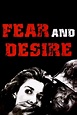 Fear and Desire (1953) - Posters — The Movie Database (TMDb)