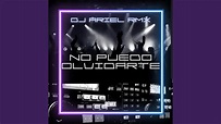 No Puedo Olvidarte (Remix) - YouTube