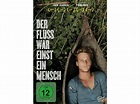 Der Fluss war einst ein Mensch DVD auf DVD online kaufen | SATURN