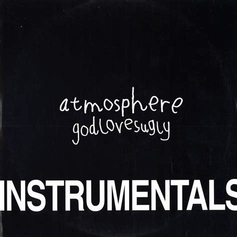 Atmosphere God Loves Ugly Instrumentals 2002 Vinyl Discogs