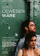 Was gewesen wäre | Film 2019 - Kritik - Trailer - News | Moviejones