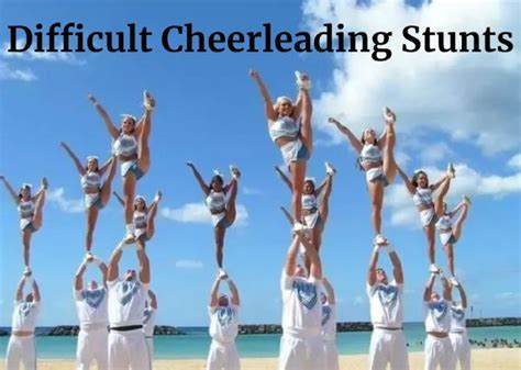 Difficult Cheerleading Stunts Adding Elements Education Buffer