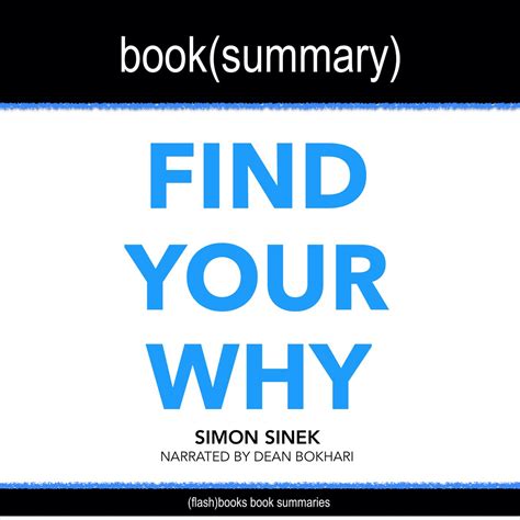 Find Your Why By Simon Sinek Book Summary Beek