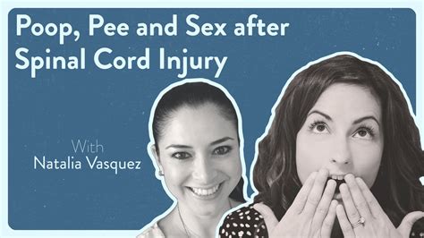 Poop Pee And Sex After Spinal Cord Injury — Pelvic Health Specialist