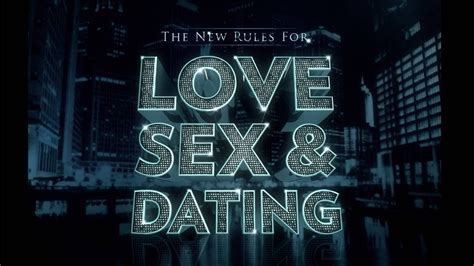 Love Sex And Dating Dating Youtube