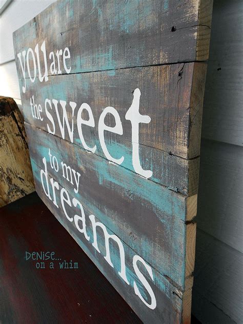 Another Pretty Sign Pallet Signs Diy Signs Diy Pallet
