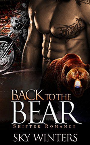 Bear Shifter Romance Back To The Bear Paranormal Shifte Https Amazon Com Dp
