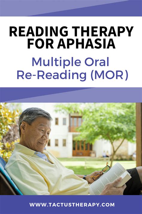 Multiple Oral Re Reading Mor For Aphasia A How To Guide