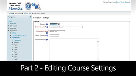Part 2 Editing Course Settings Moodle How To Youtube