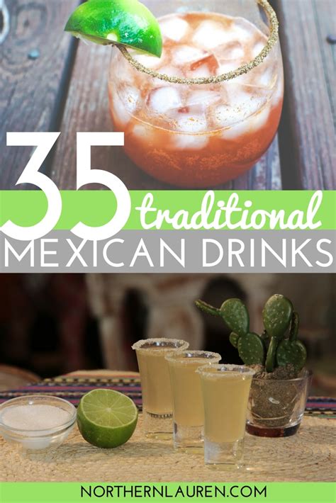 An Introduction To 35 Traditional Mexican Drinks Northern Lauren