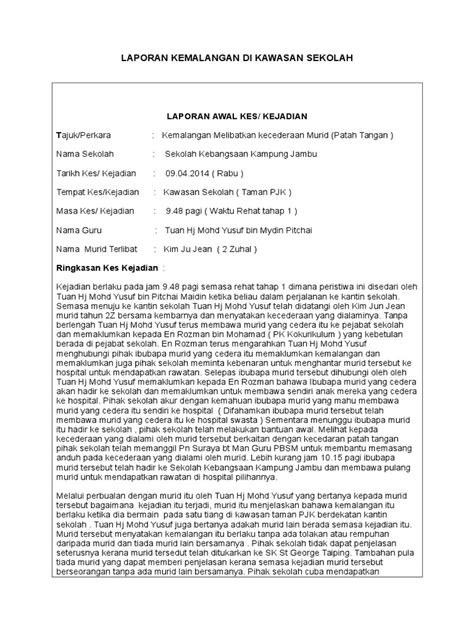 Pengakuan penerimaan/penolakan ran a kepada , pengetua. Trainees2013: Borang Laporan Kemalangan Di Tempat Kerja