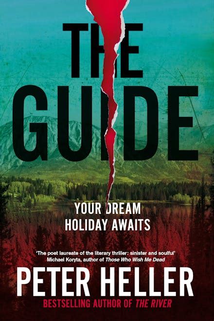 The Guide By Peter Heller Books Hachette Australia
