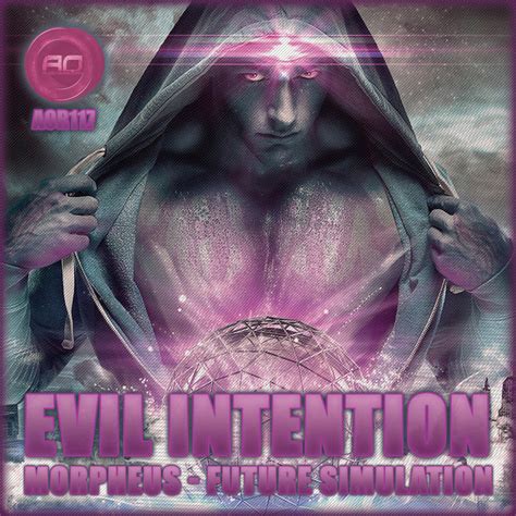 Morpheusfuture Simulation By Evil Intention On Mp3 Wav Flac Aiff