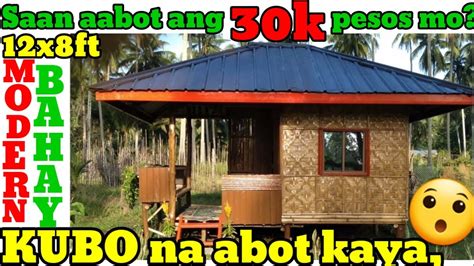 Saan Aabot Ang 30k Pesos Mo Modern Bahay Kubo House Designs