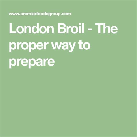 Prime rib is a tender, well marbled cut from the rib section. London Broil - The proper way to prepare | London broil, How to dry oregano, Group meals