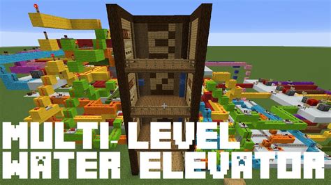 How To Build A Multi Level Water Elevator In Minecraft Youtube