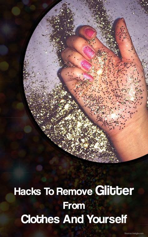 11 Hacks To Remove Glitter Effectively From Clothes And Yourself