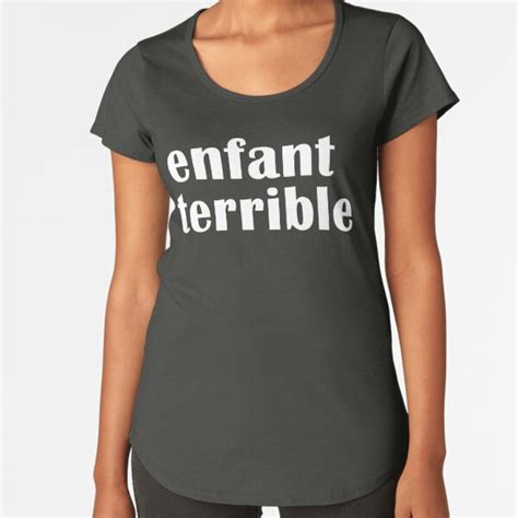 Enfant Terrible T Shirt By Leclectique Redbubble