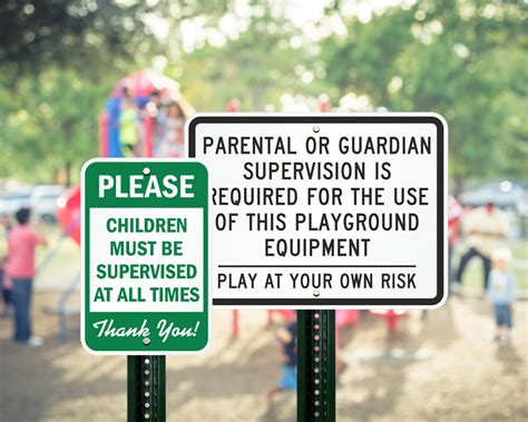 Parental Supervision Required Signs Adult Supervision Signs