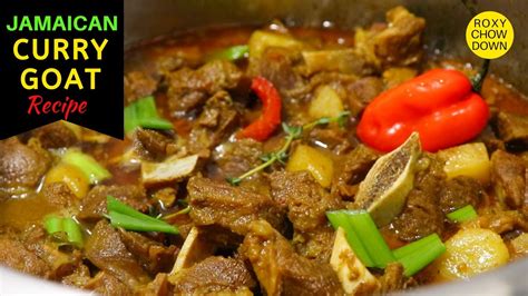 How To Make The Best Jamaican Curry Goat Authentic Step By Step Recipe Roxy Chow Down