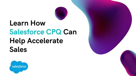Learn How Salesforce CPQ Can Help Accelerate Sales Forcetalks