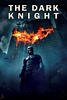 The Dark Knight (2008) - Posters — The Movie Database (TMDB)