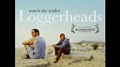 Loggerheads - Theatrical Trailer - Sundance Premiere - written and ...
