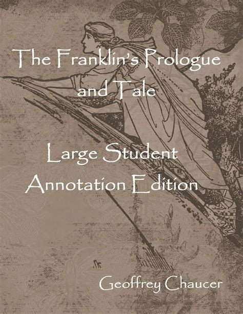 Write On Chaucer The Franklins Prologue And Tale Large Student