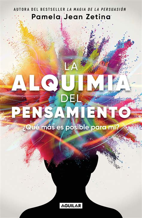 La Alquimia Del Pensamiento Zetina Pamela Jean Libro En Papel