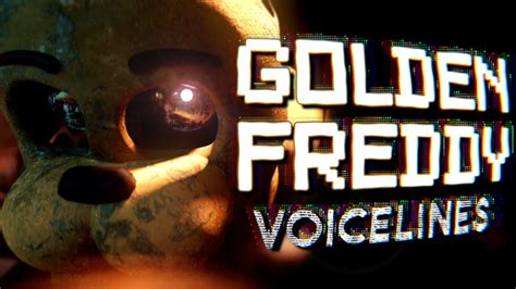 Golden Freddy Voice Lines Fanmade Voices Youtube