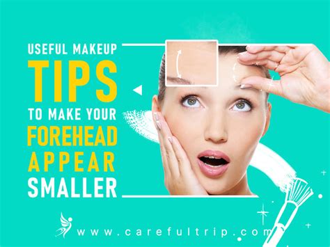 Useful Makeup Tips To Make Your Forehead Appear Smaller Carefultrip
