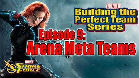 Marvel Strike Force The Arena Meta Teams Building The Perfect Team