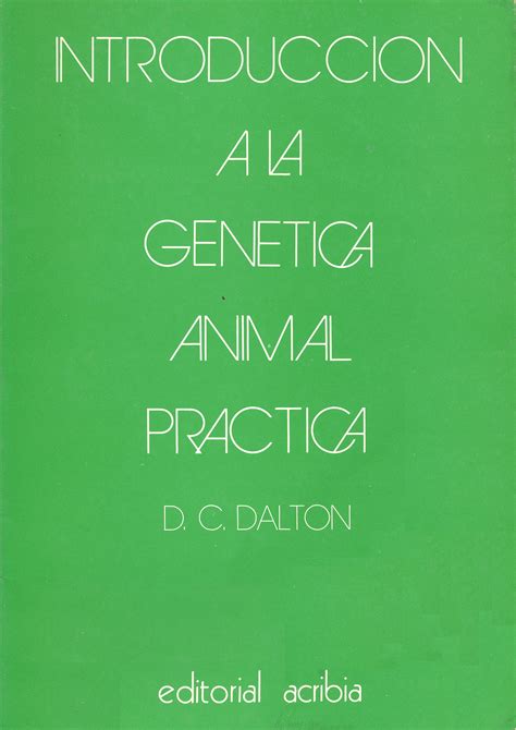 Introducción A La Genética Animal Práctica Editorial Acribia Sa