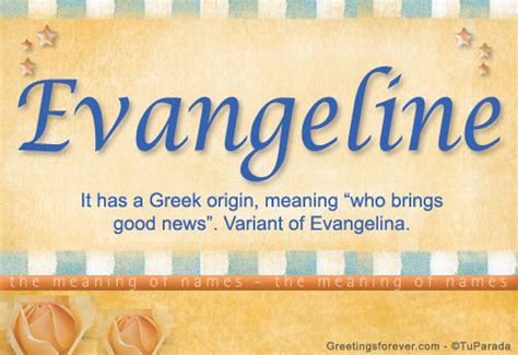 Evangeline Name Meaning Evangeline Name Origin Name Evangeline