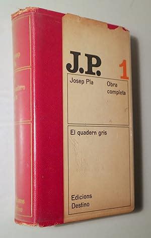 El Quadern Gris De Josep Pla Original O Primera Edici N Iberlibro