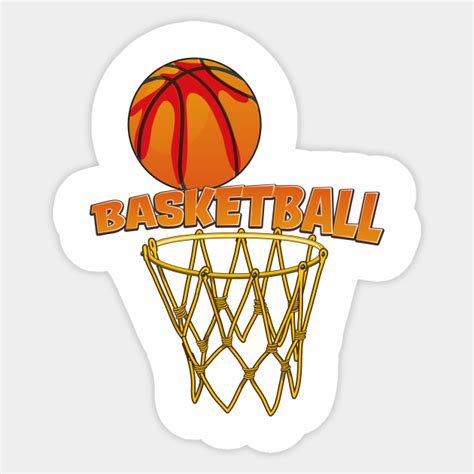 Basketball Basketball Sticker Teepublic