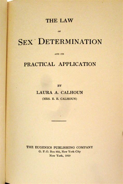 The Law Of Sex Determination And The Practical Application De Calhoun