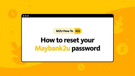How To Reset Your Maybank2u Password Youtube